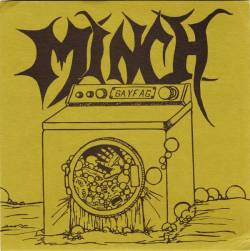 Minch : Live at the Laundromat - A Fiendish Split Single